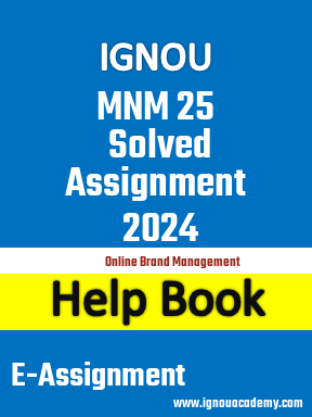 IGNOU MNM 25 Solved Assignment 2024